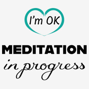 I'm OK | Meditation in Progress - Classic Unisex Longsleeve Tee Design